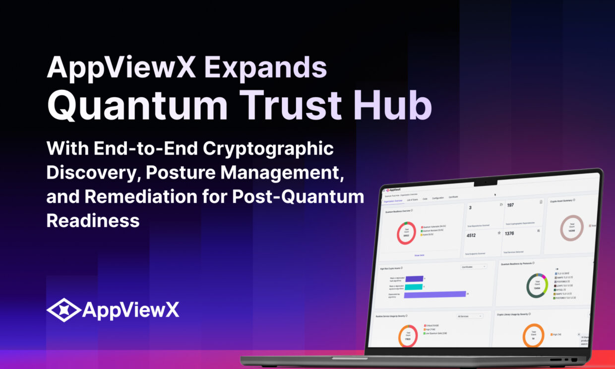 AppViewX Launches Standalone Quantum Trust Hub to Automate Post-Quantum Cryptographic Posture Management and Remediation